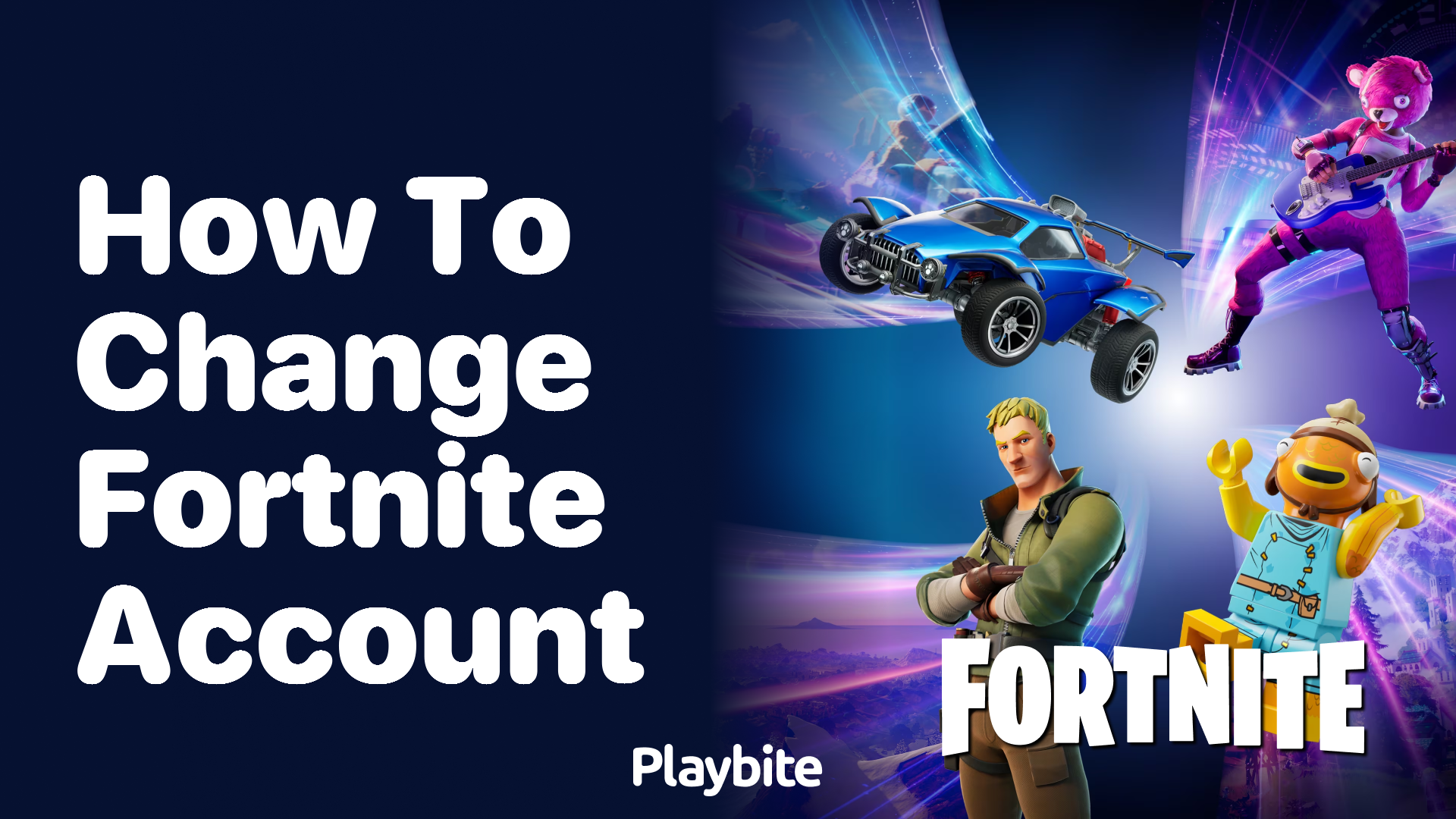 How to Change Your Fortnite Account Easily