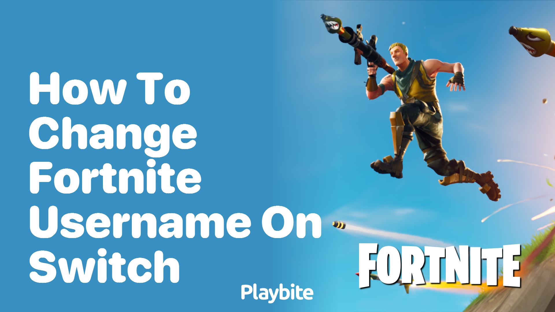 How to Change Your Fortnite Username on Switch - Playbite