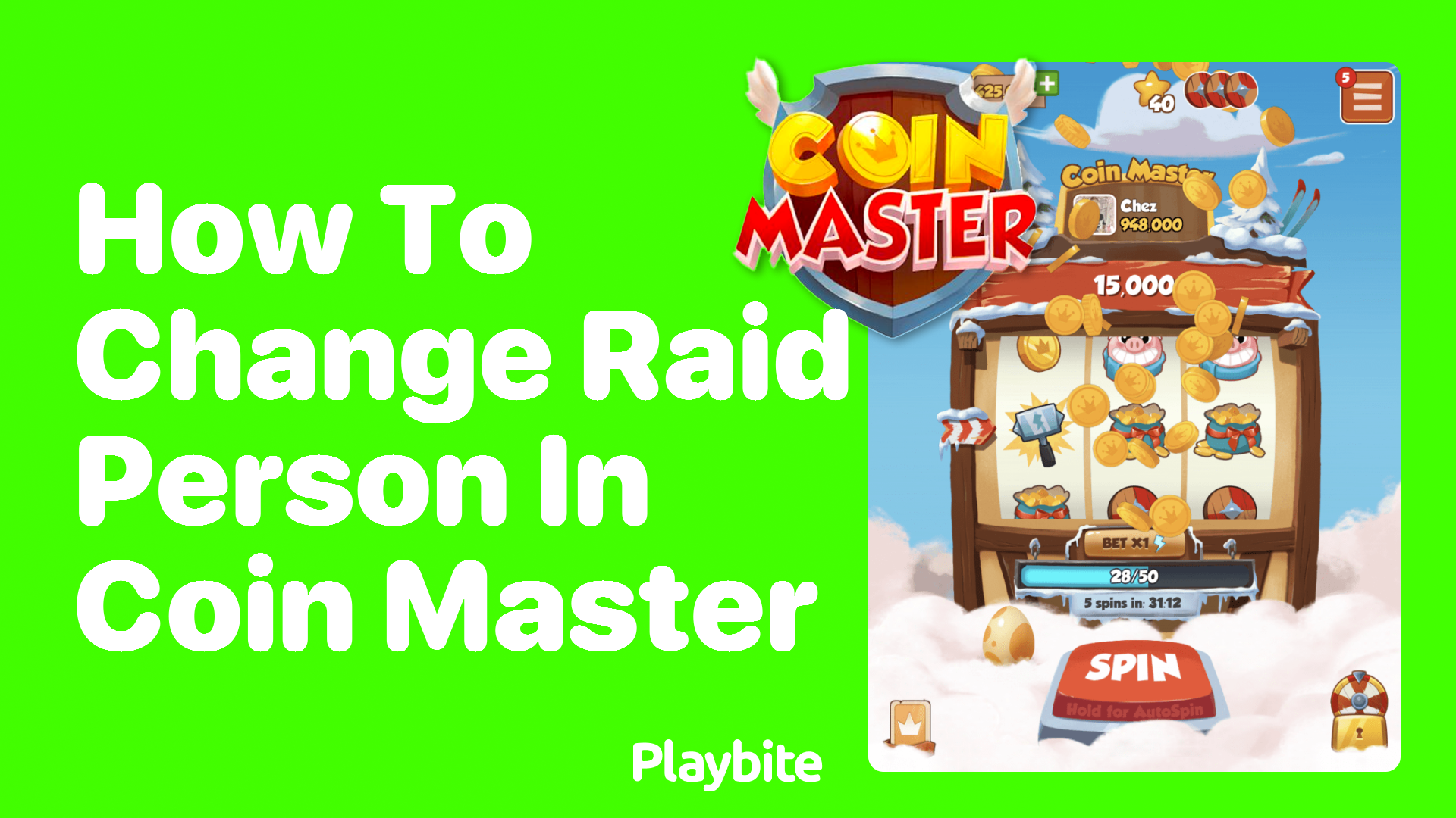 How to Change Raid Person in Coin Master