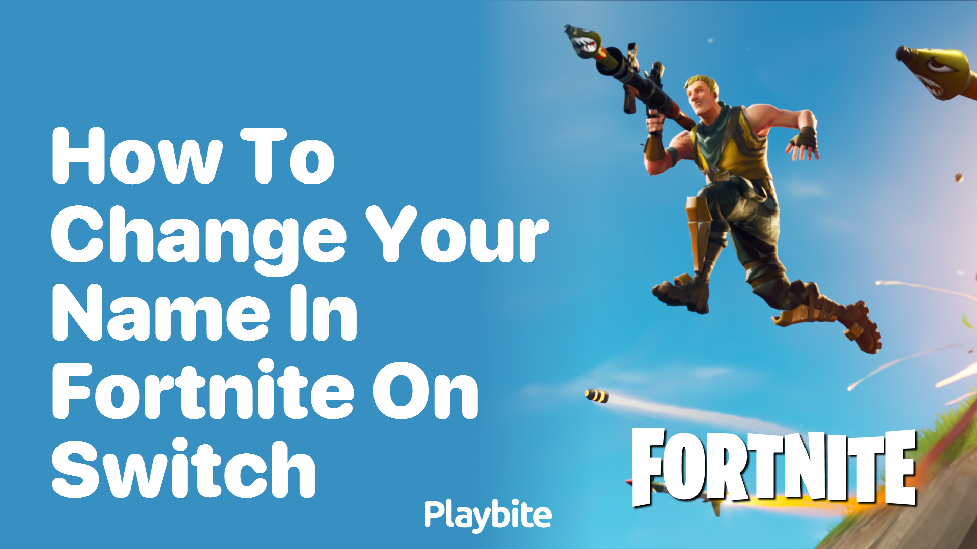 How to Change Your Name in Fortnite on Switch - Playbite