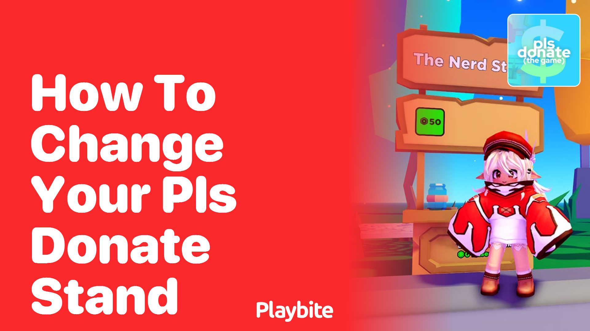 How to Change Your PLS DONATE Stand