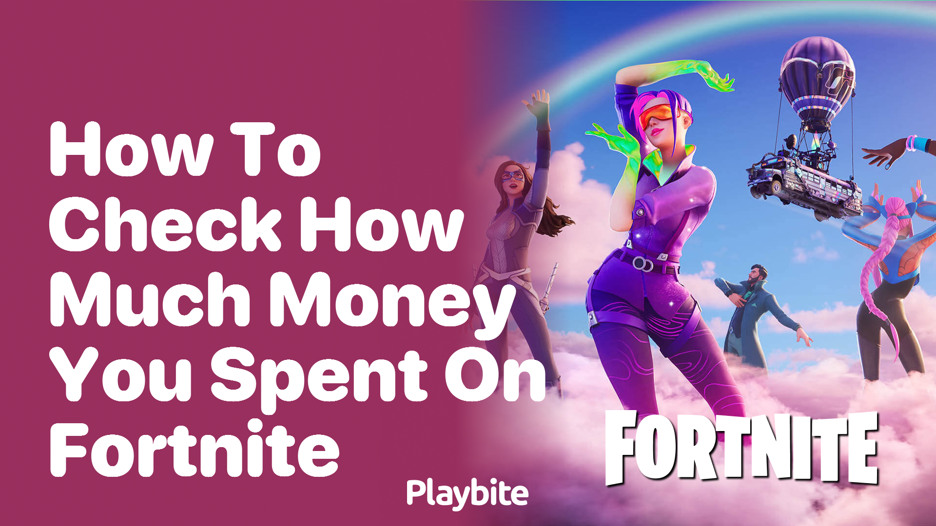 How to Check How Much Money You&#8217;ve Spent on Fortnite