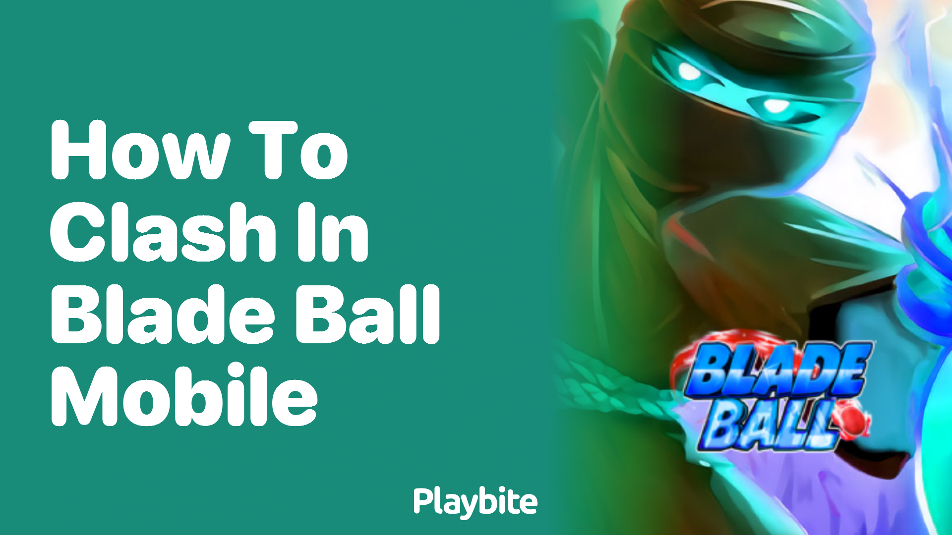 How to Clash in Blade Ball Mobile