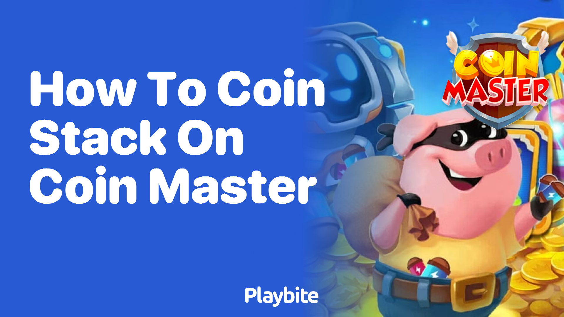 How to Stack Coins on Coin Master