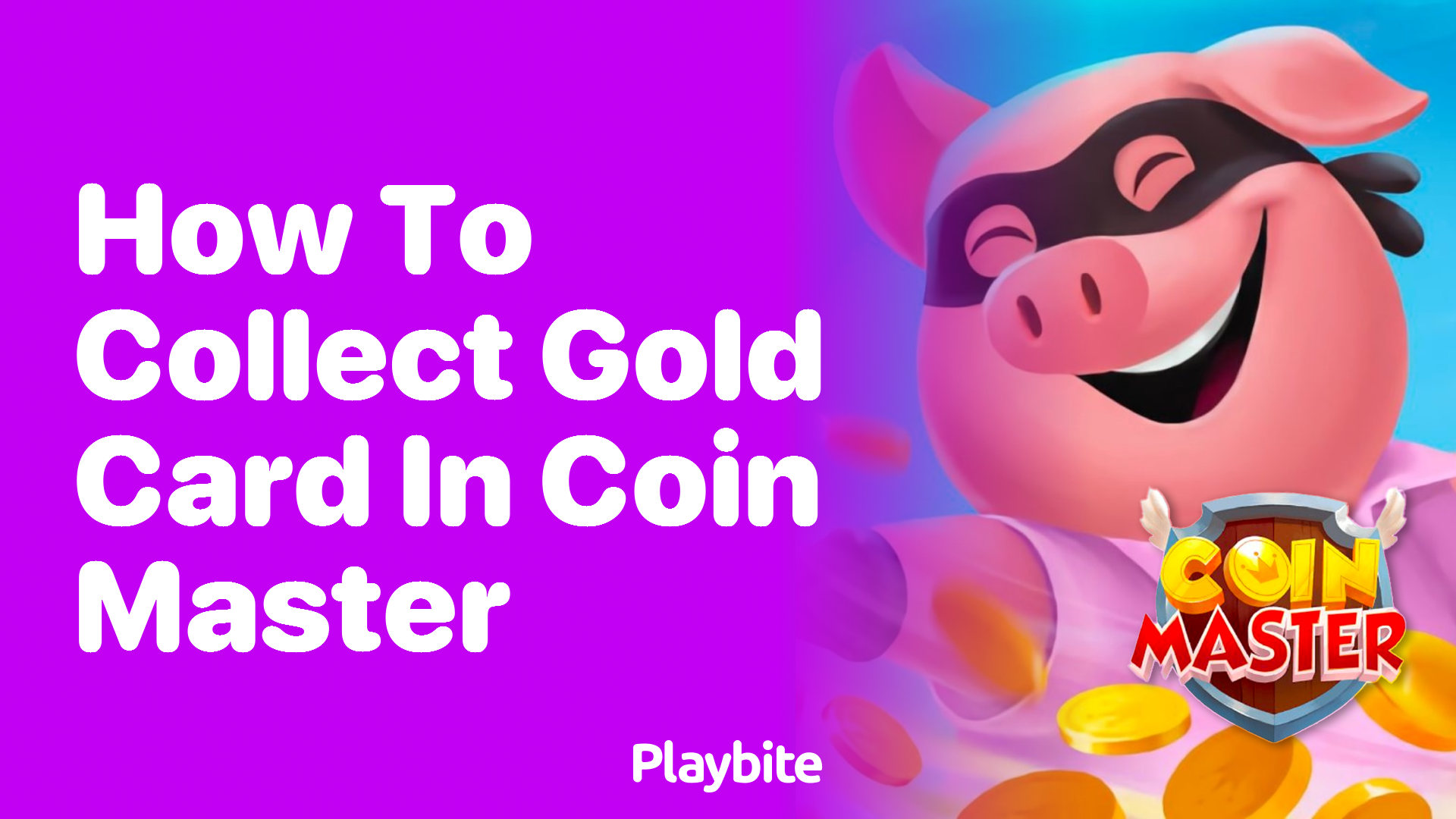 How to Collect Gold Cards in Coin Master