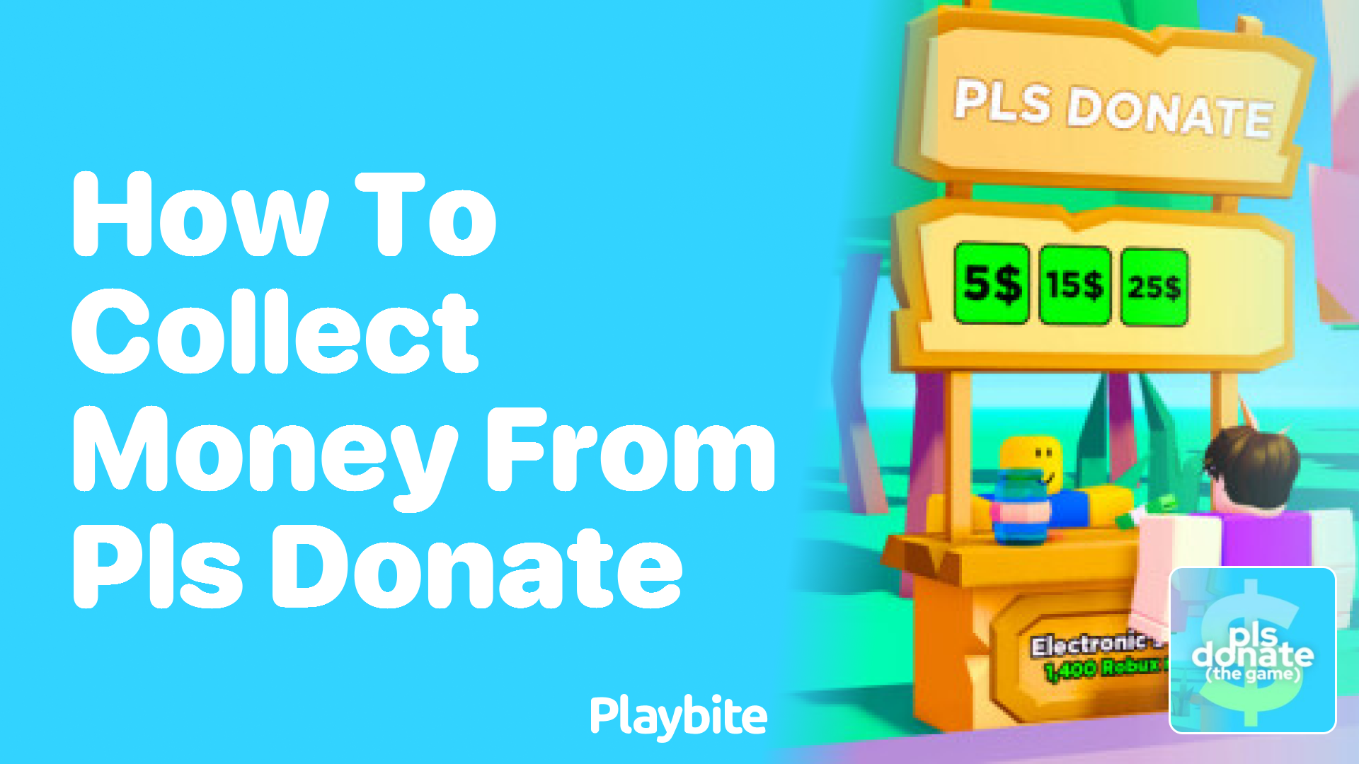 How to Collect Money from PLS DONATE on Roblox