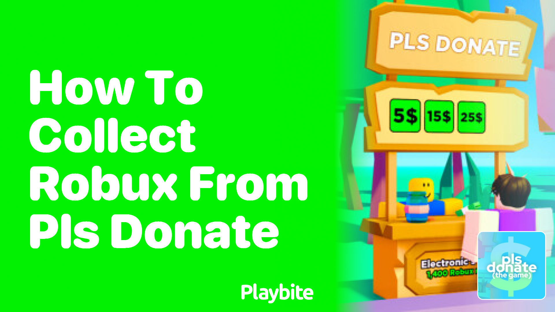 How to Collect Robux from PLS DONATE