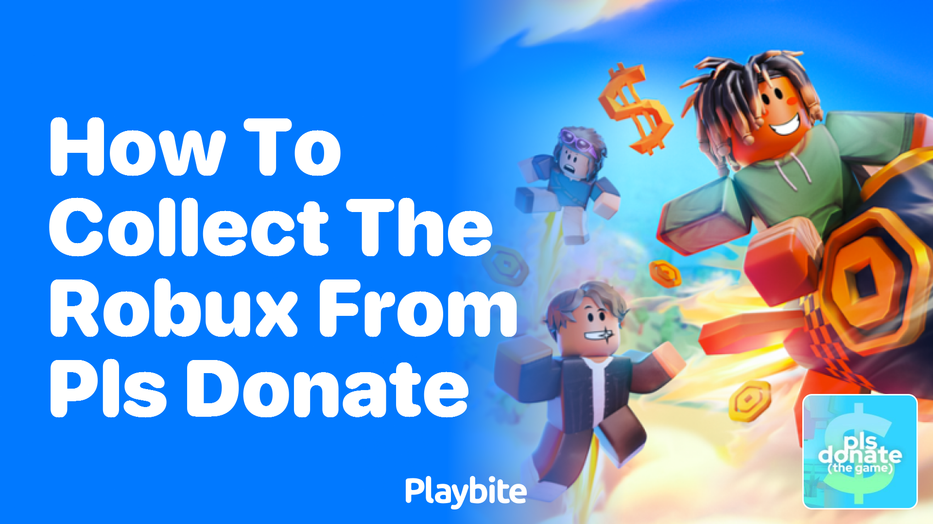 How to Collect Robux from PLS DONATE