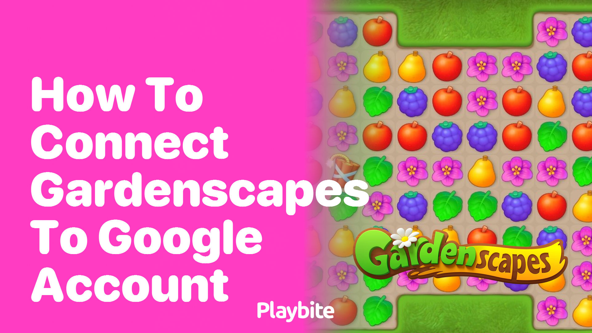 How to Connect Gardenscapes to Your Google Account