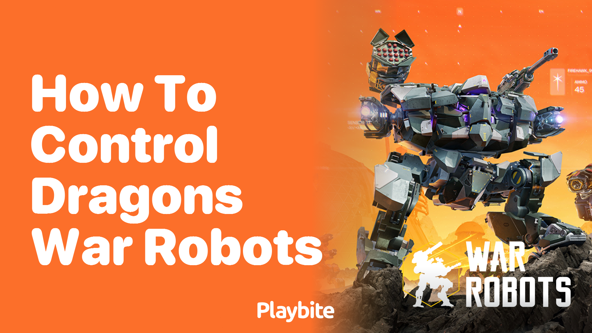 How to Control Dragons in War Robots