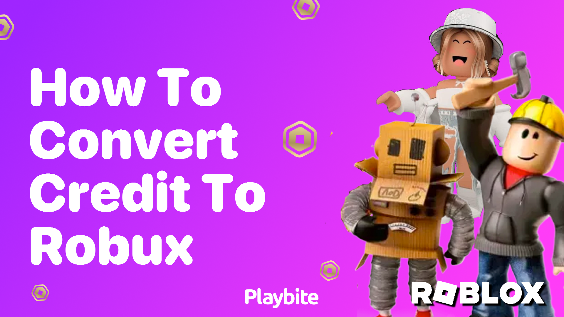 How to Convert Credit to Robux: A Quick Guide