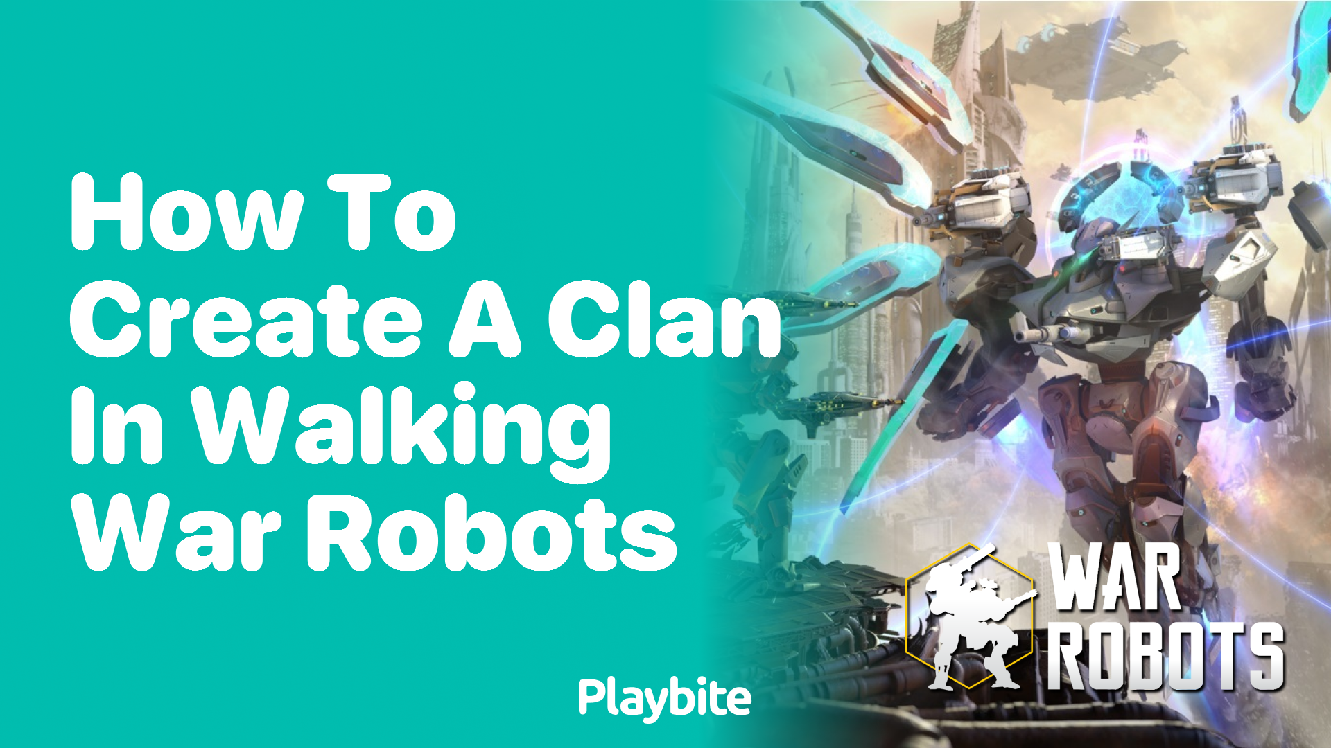 How to Create a Clan in Walking War Robots