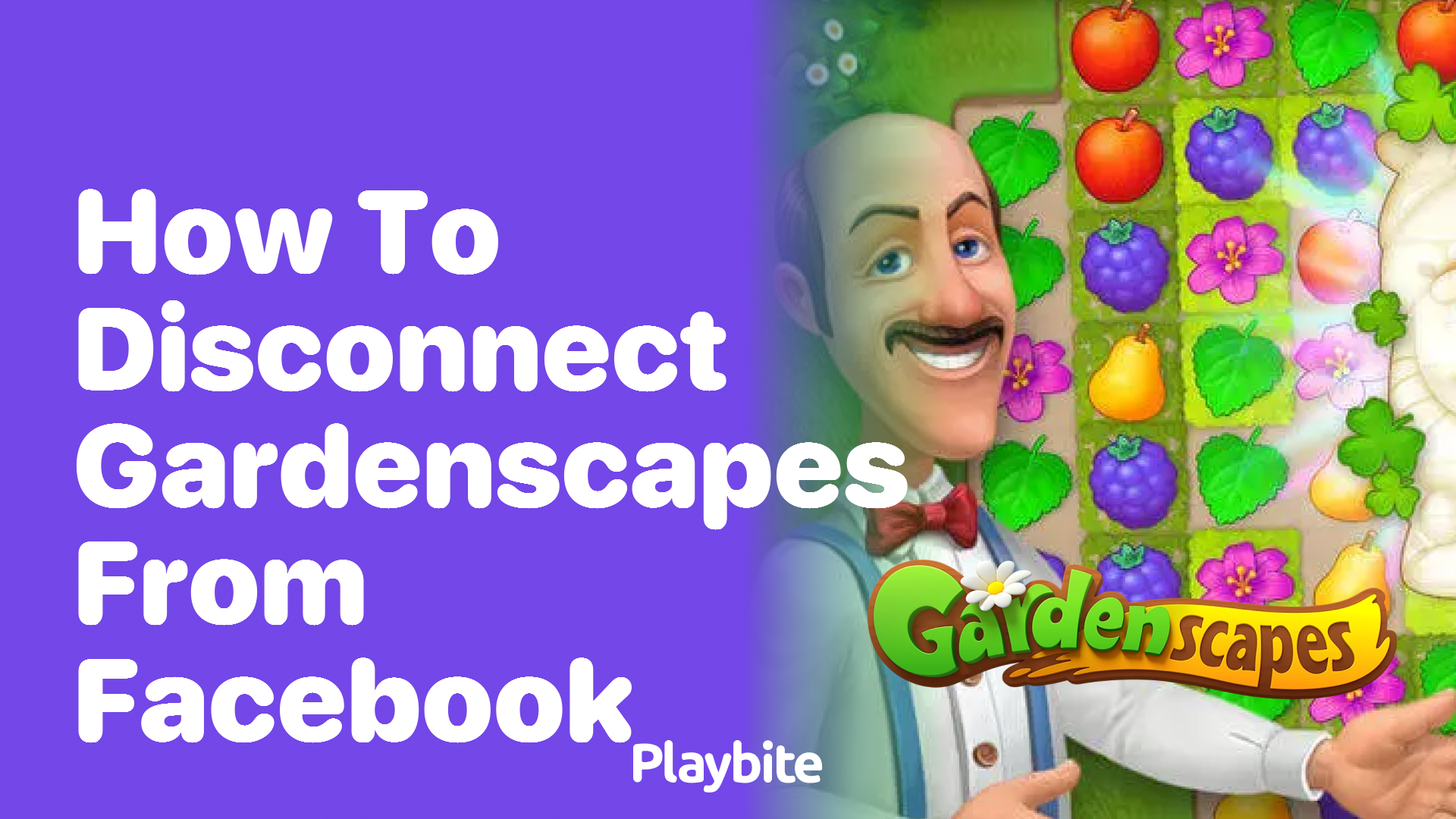 How to Disconnect Gardenscapes from Facebook?