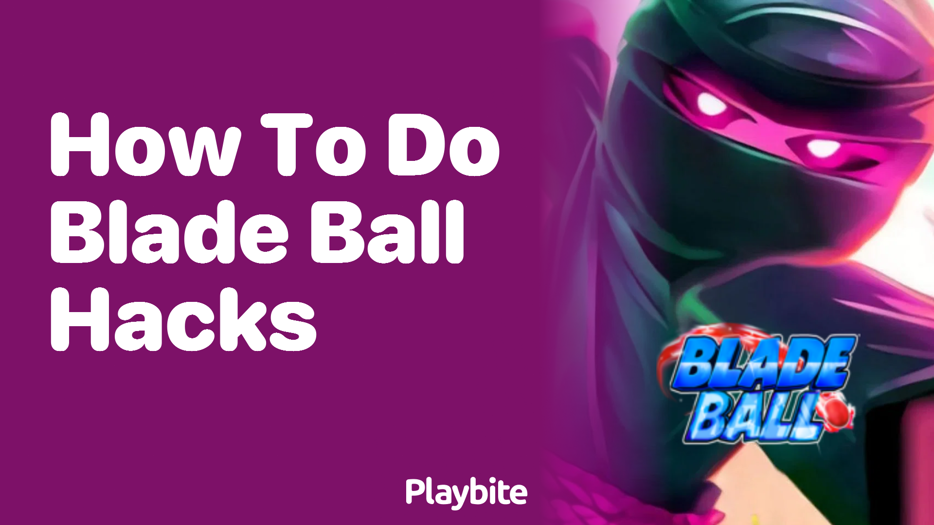 How to Master Blade Ball Hacks