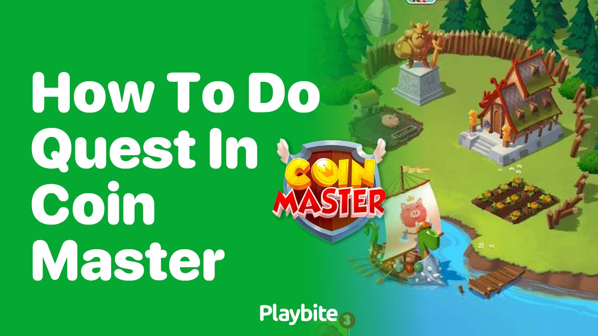 How to Do Quests in Coin Master: Unlock Rewards and More!