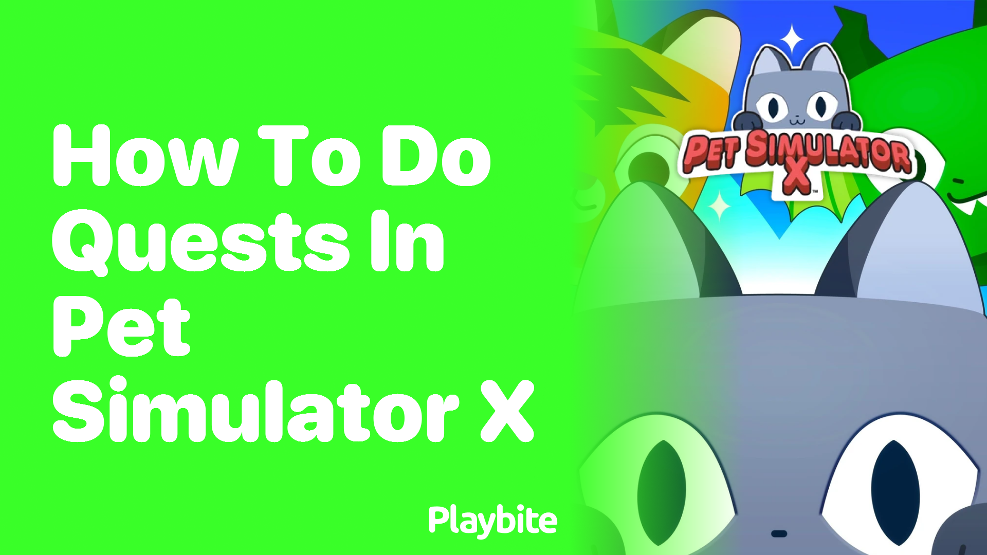 How to Complete Quests in Pet Simulator X: A Beginner&#8217;s Guide