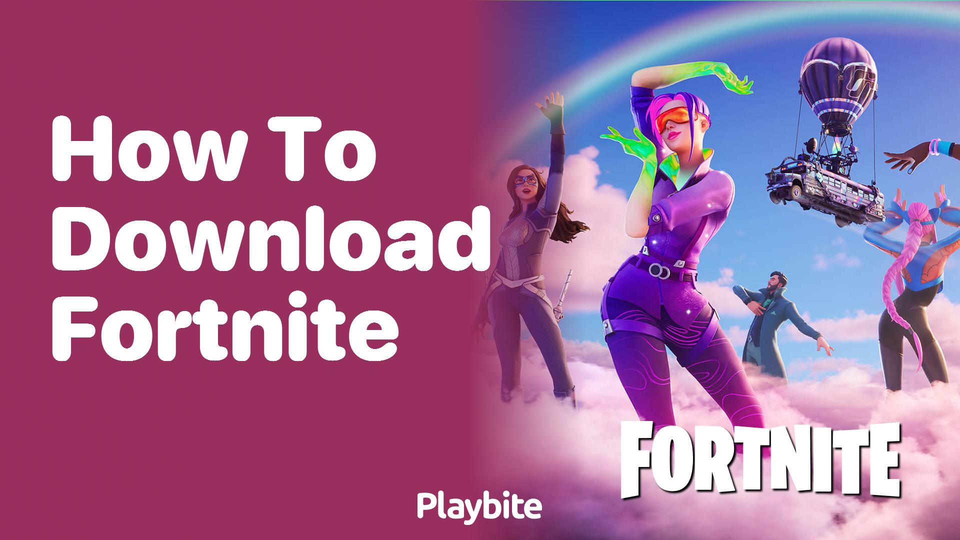 How to Download Fortnite: The Ultimate Guide for Gamers