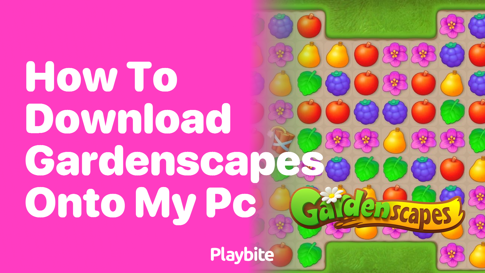 How to Download Gardenscapes onto My PC