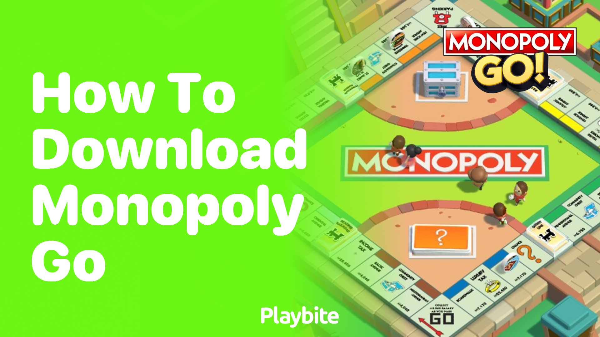 How to Download Monopoly Go: A Step-by-Step Guide