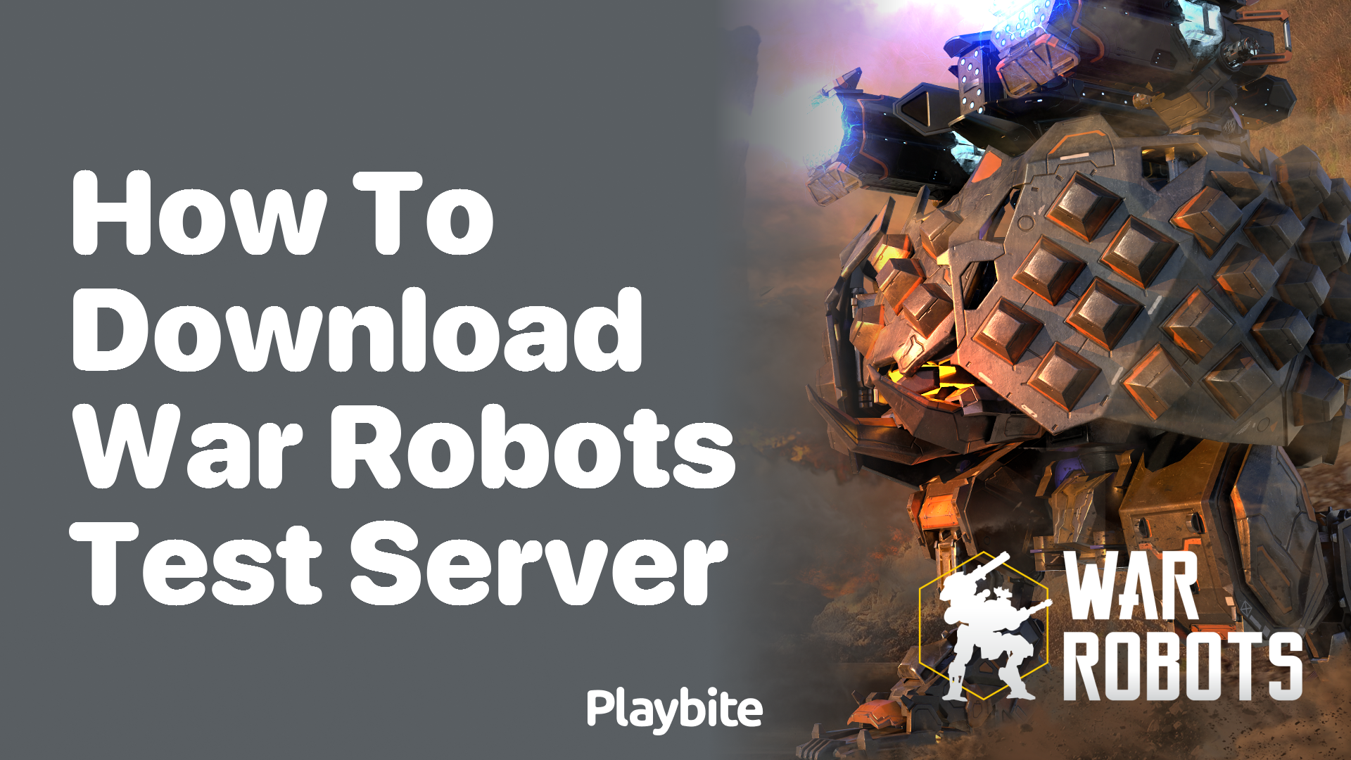 How to Download the War Robots Test Server