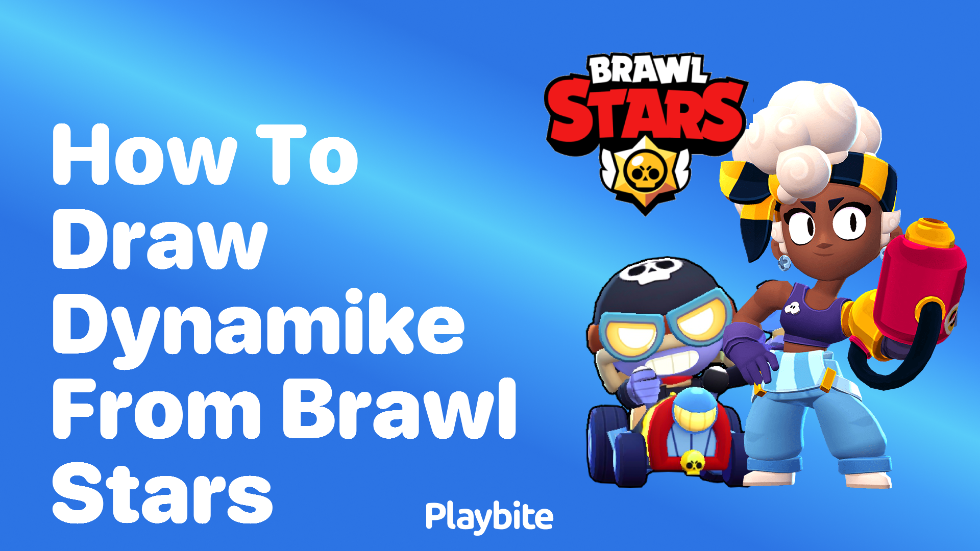 How to Draw Dynamike from Brawl Stars - Playbite