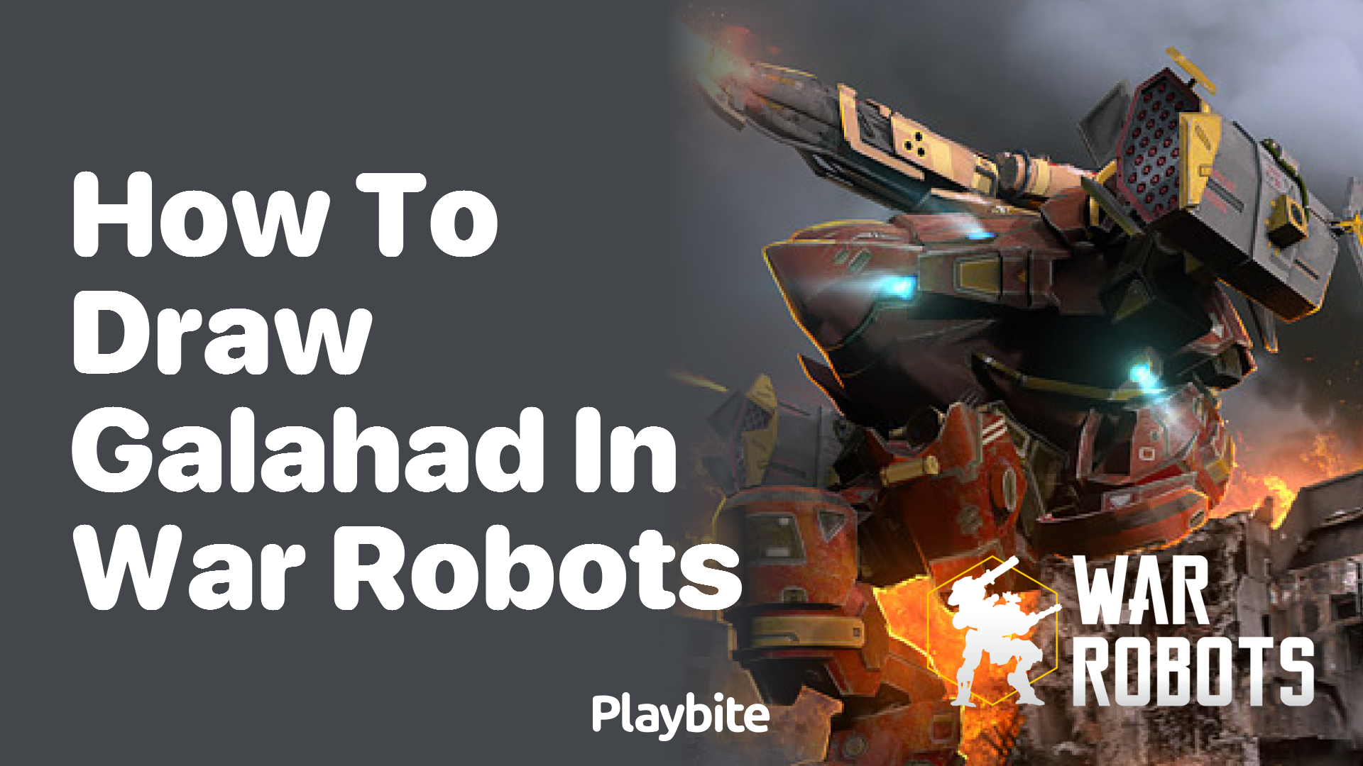 How to Draw Galahad in War Robots?