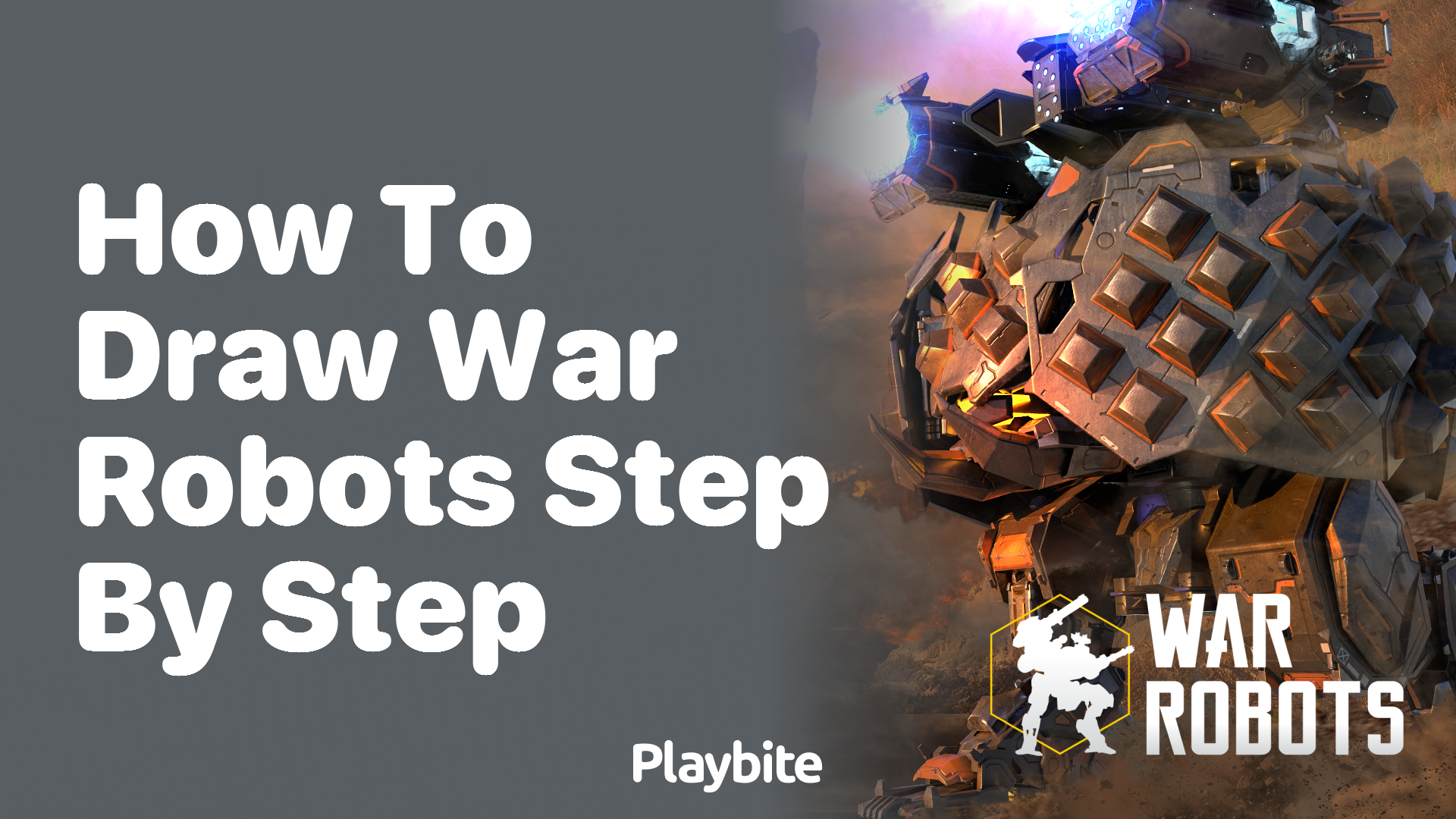 How to Draw War Robots Step by Step