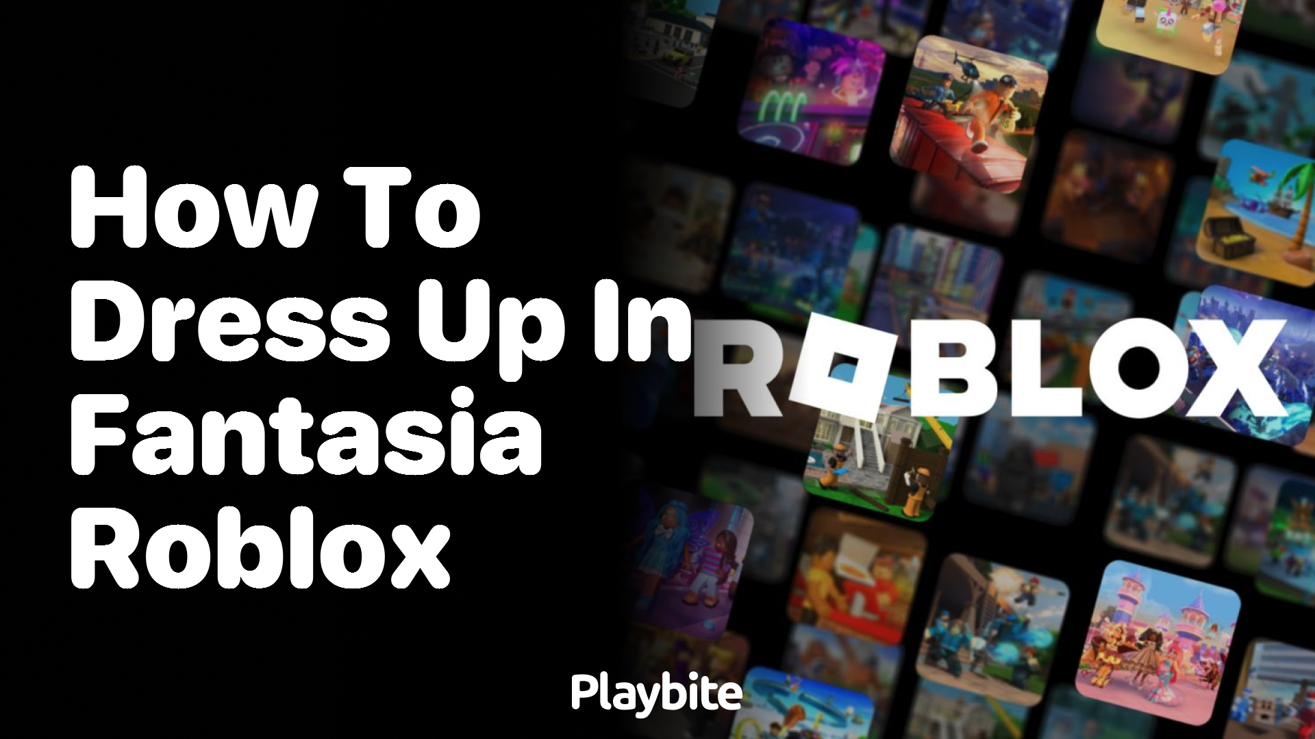 How to Dress Up in Fantasia Roblox Game - Hướng Dẫn Toàn Diện