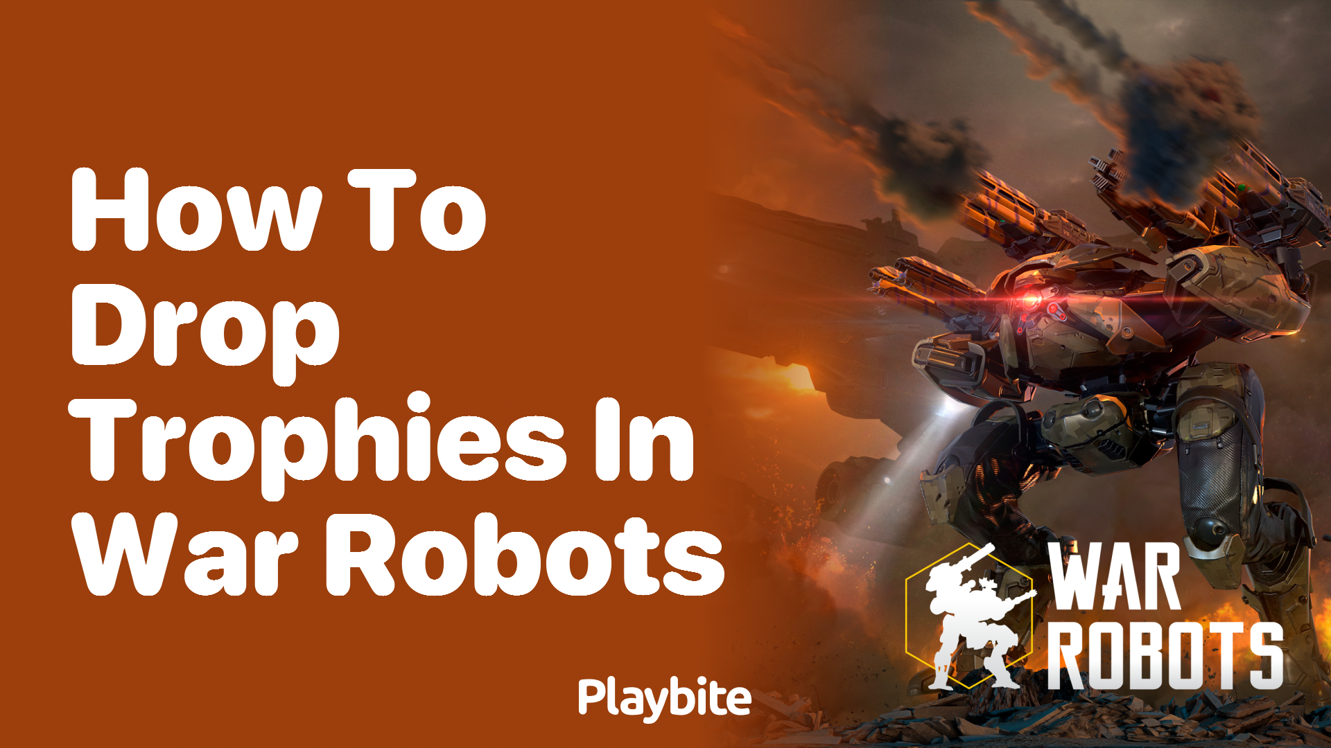 How to Drop Trophies in War Robots