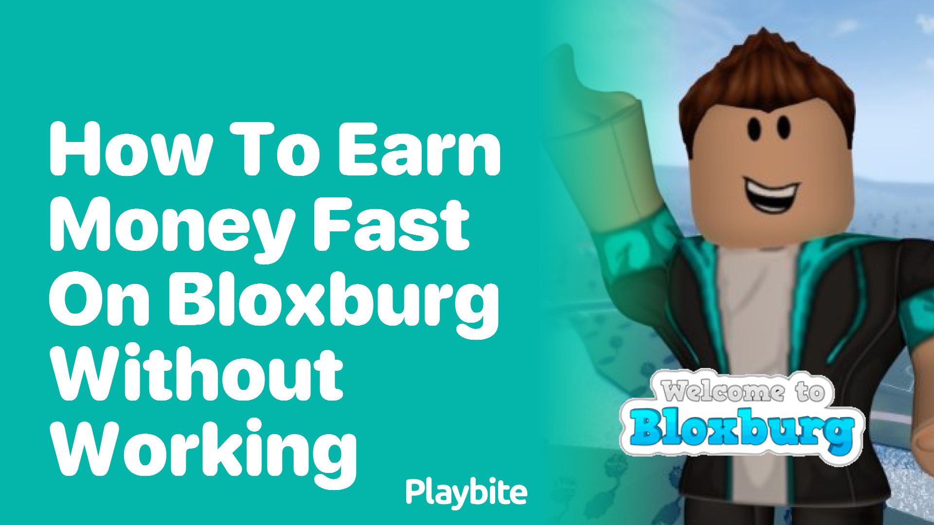 How To Earn Money Fast On Bloxburg Without Working - Playbite