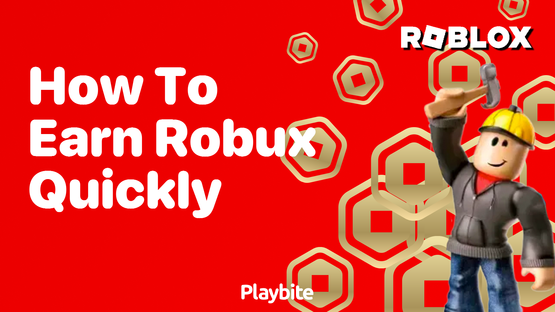 How to Earn Robux Quickly: A Guide for Roblox Fans