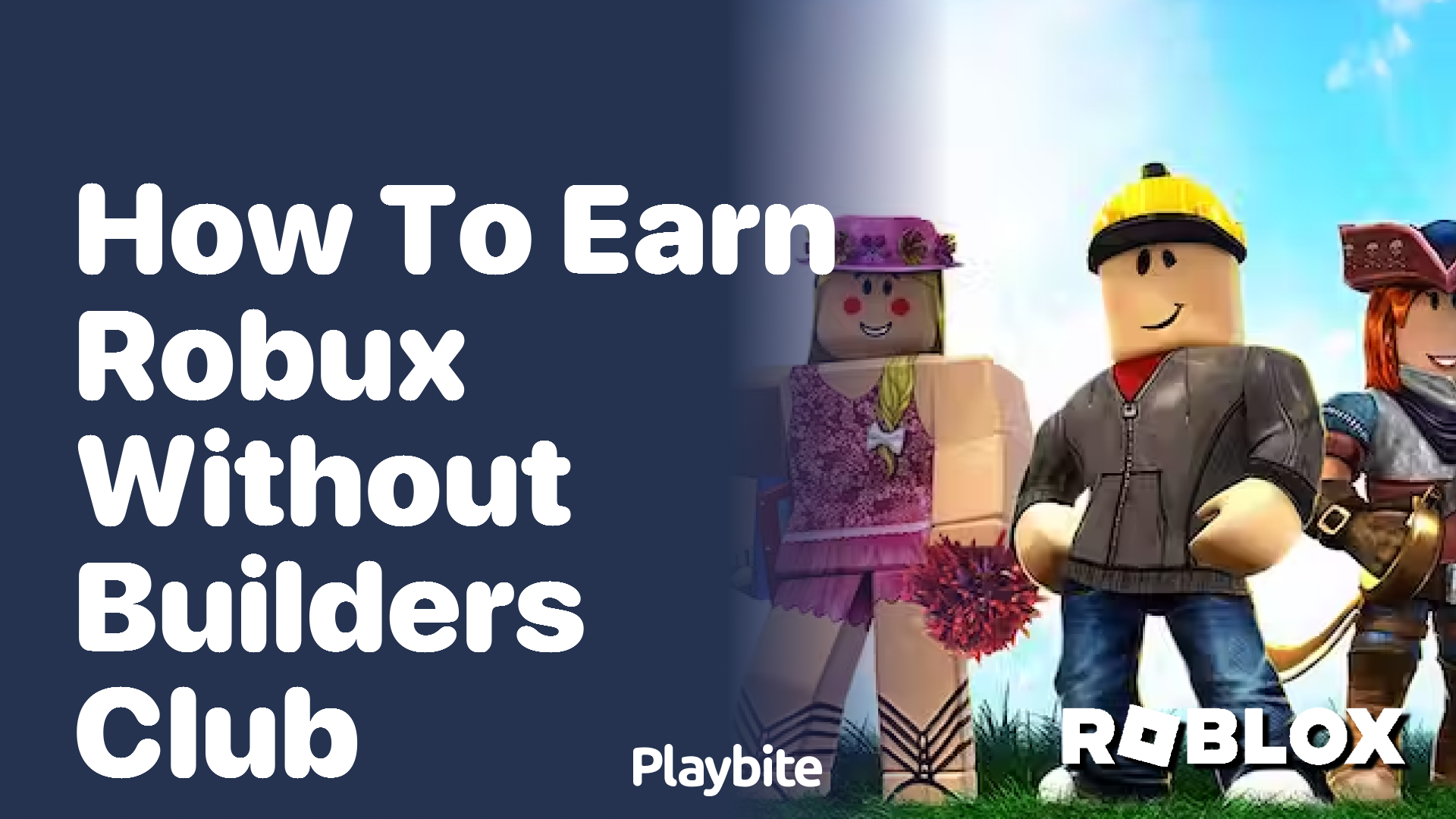 How to Earn Robux Without Builders Club