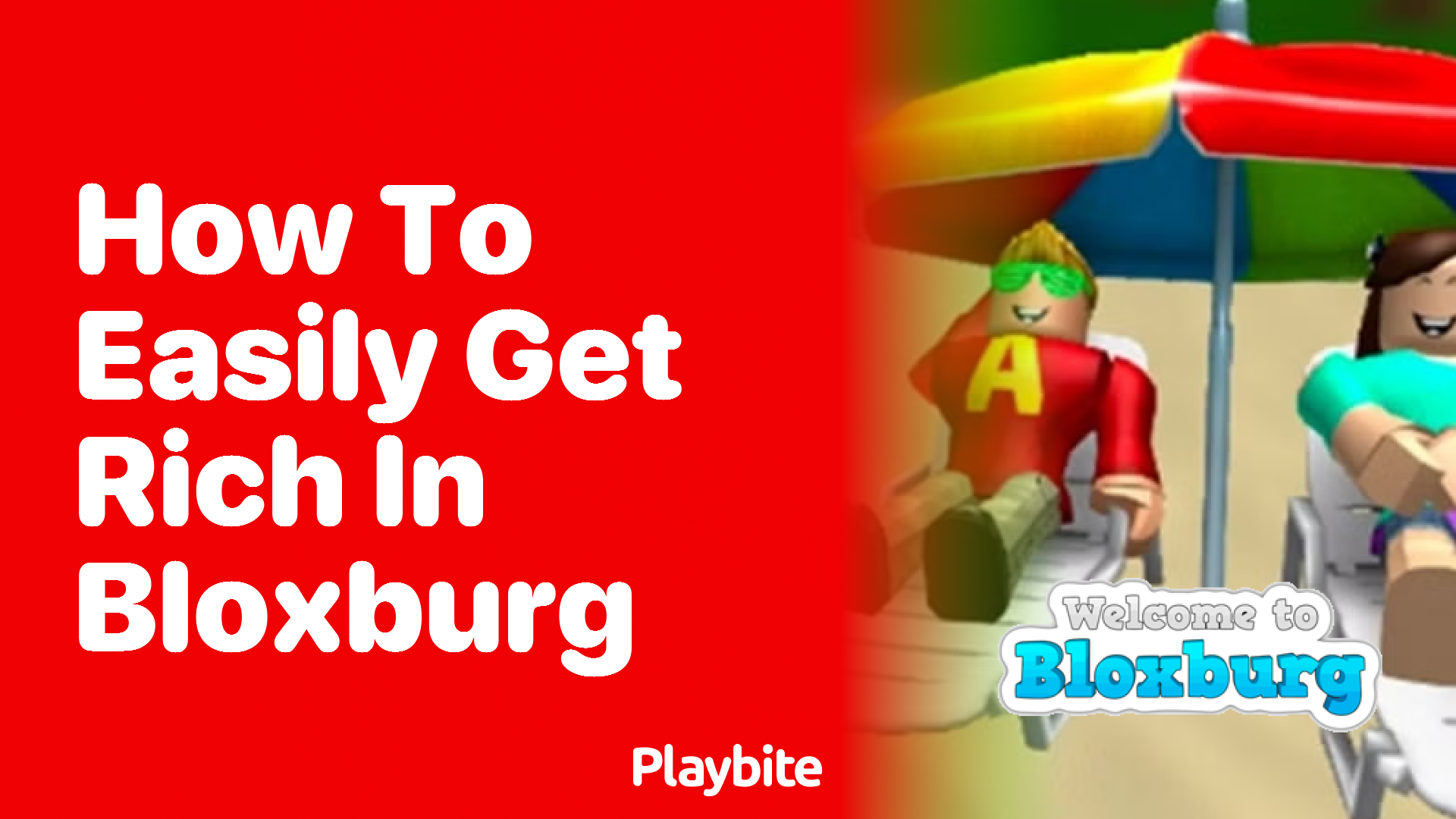 How to Easily Get Rich in Bloxburg