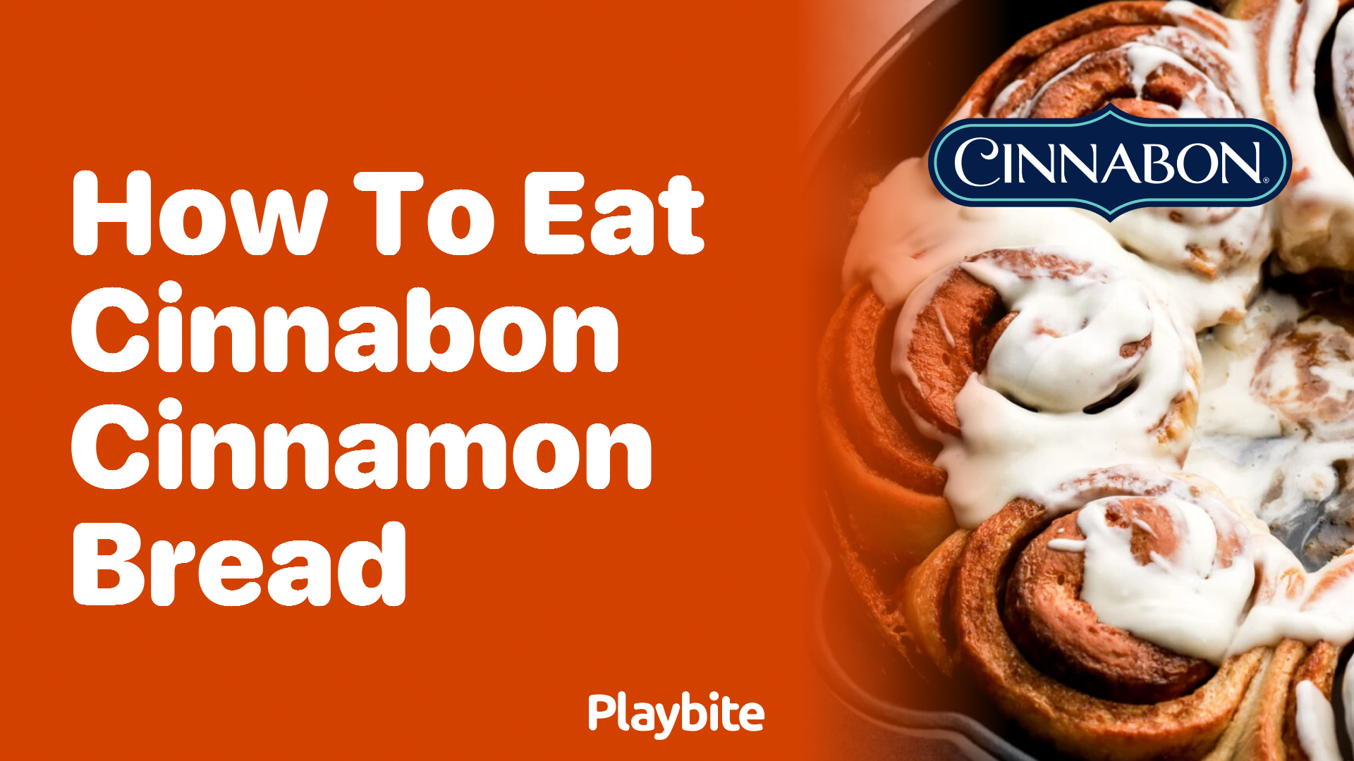 How to Eat Cinnabon Cinnamon Bread: A Yummy Guide