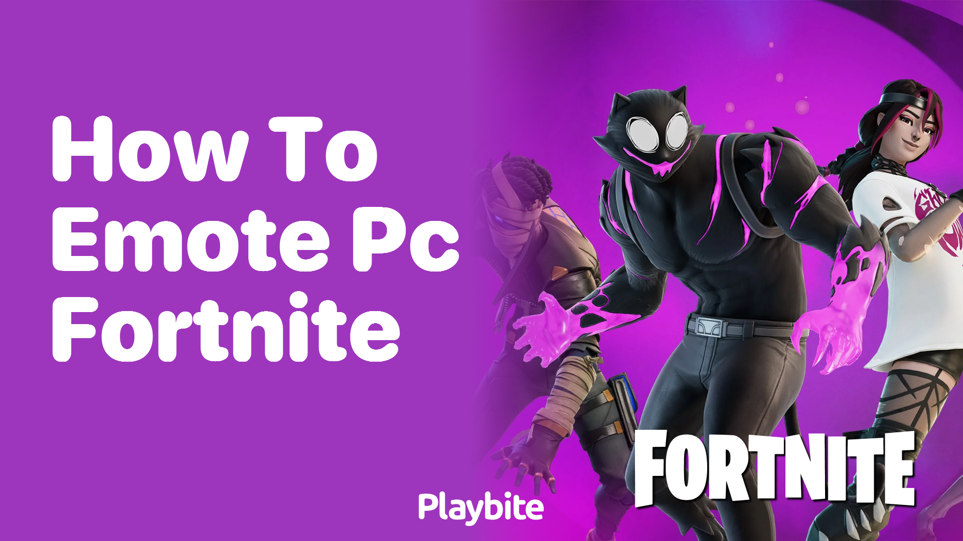 How to Emote in Fortnite on PC: Your Ultimate Guide