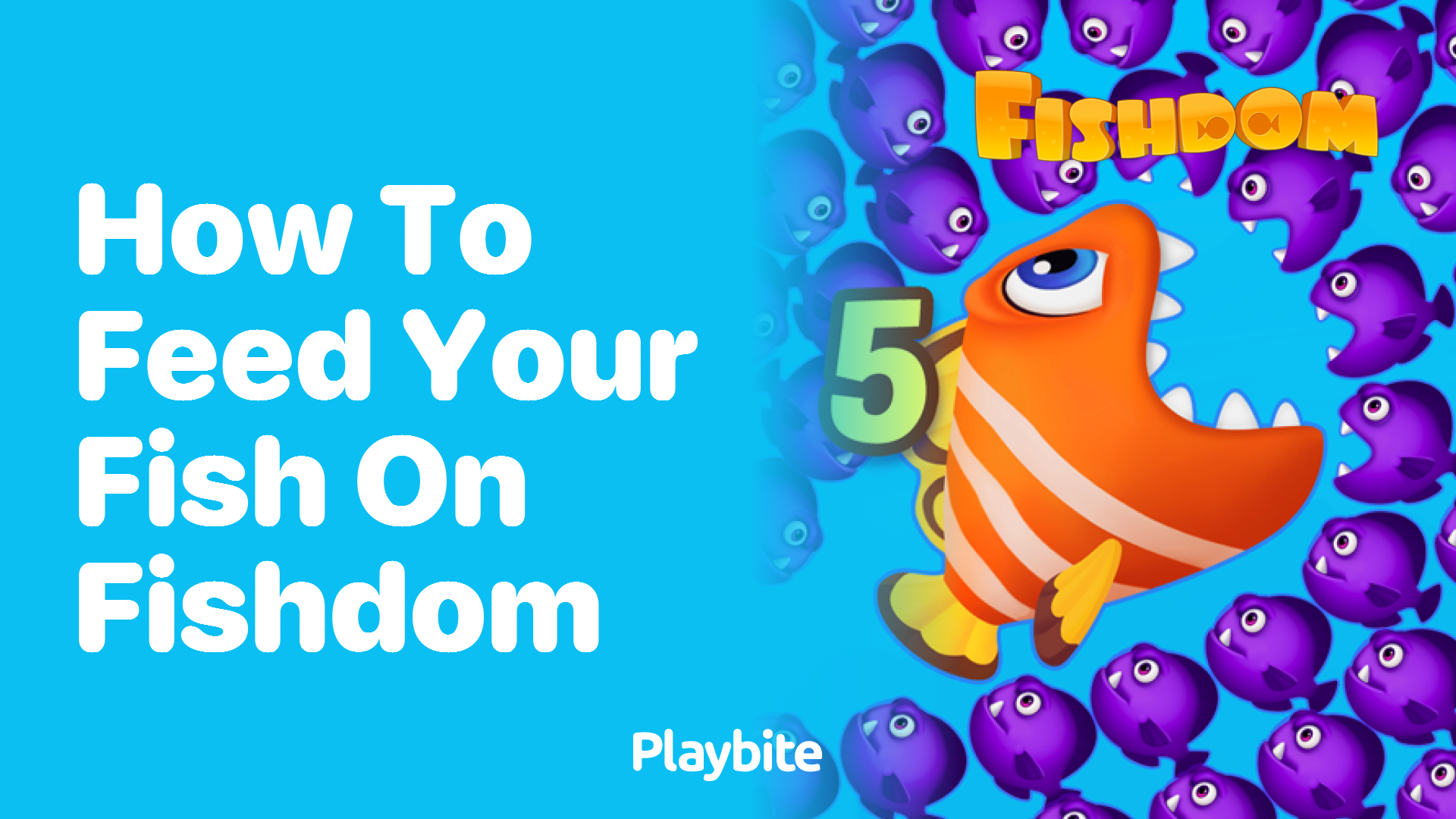 How to Feed Your Fish in Fishdom - Playbite