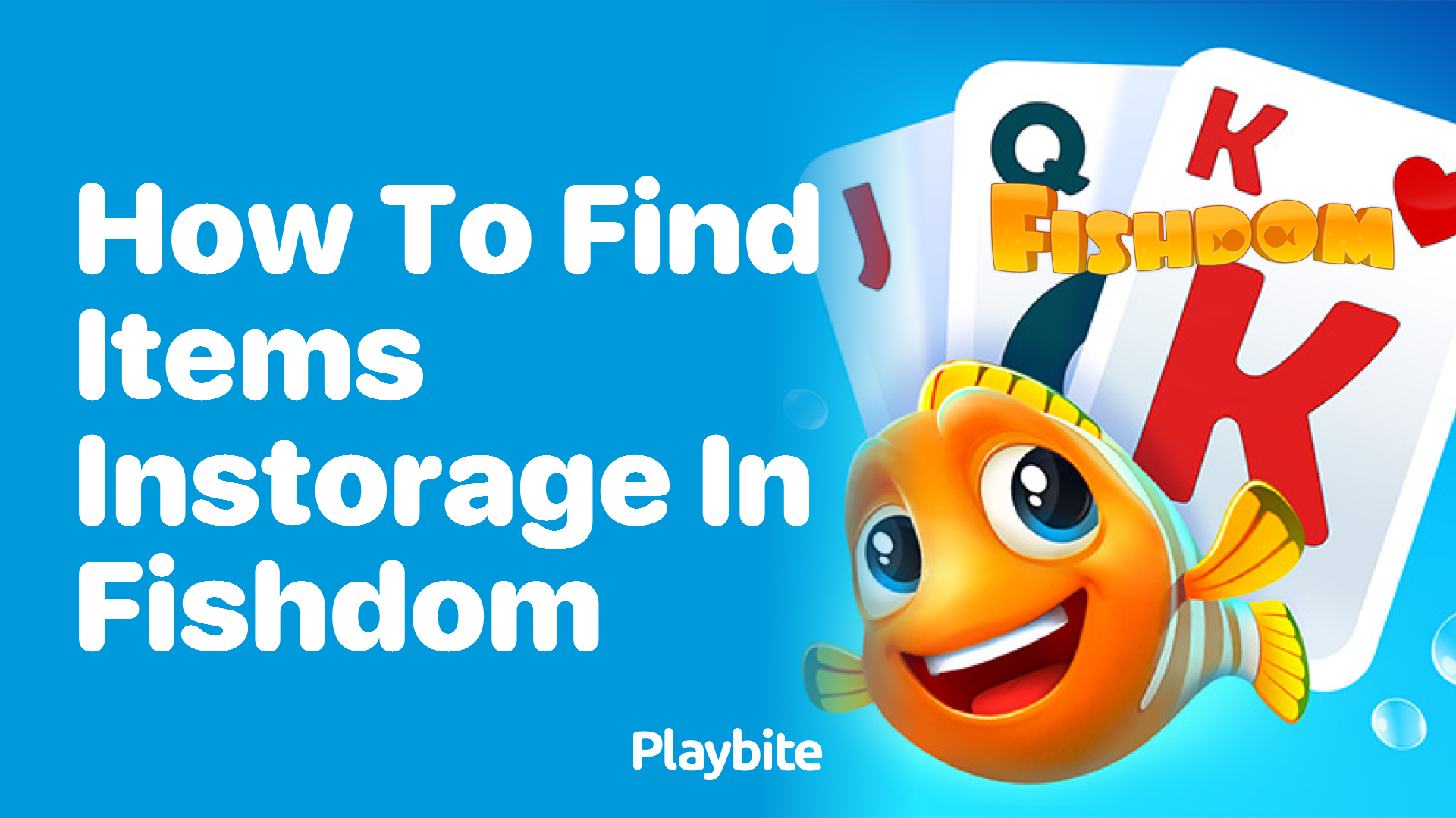 How to Find Items in Storage in Fishdom