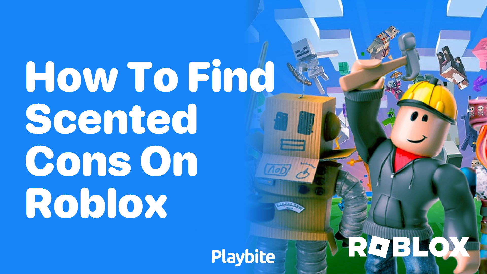 How to Find Scented Cons on Roblox Playbite