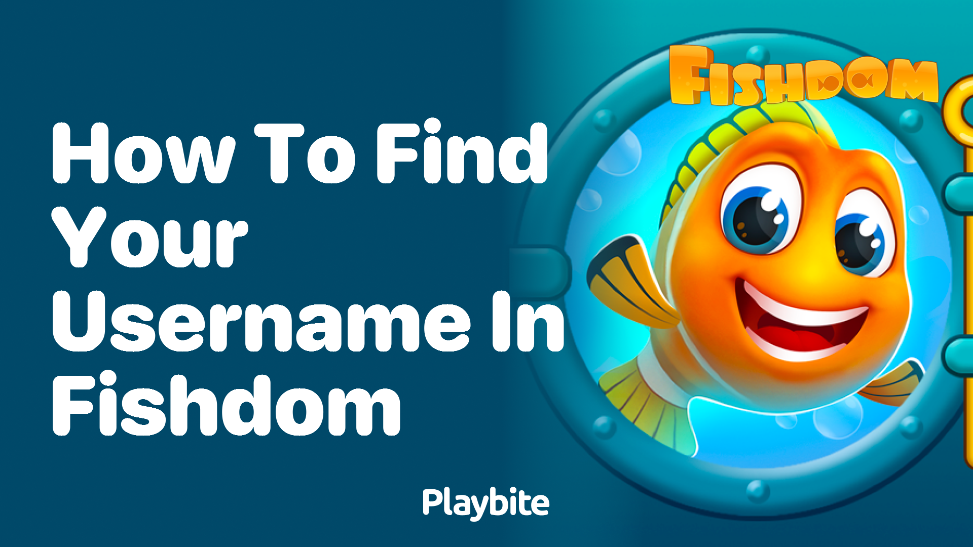 How to Find Your Username in Fishdom