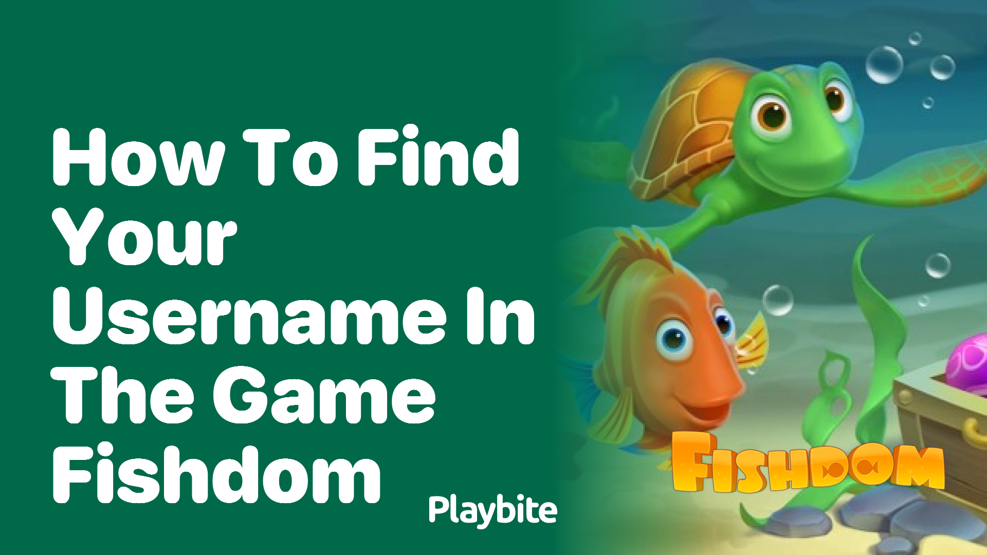 How to Find Your Username in the Game Fishdom