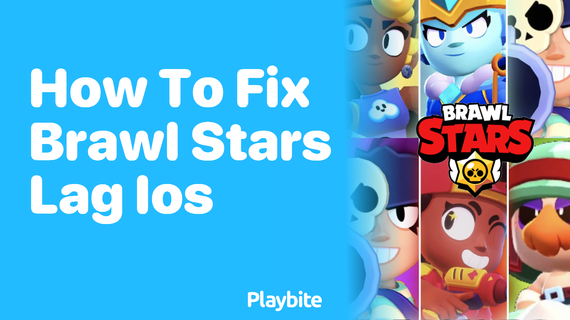 How to Fix Brawl Stars Lag on iOS - Playbite