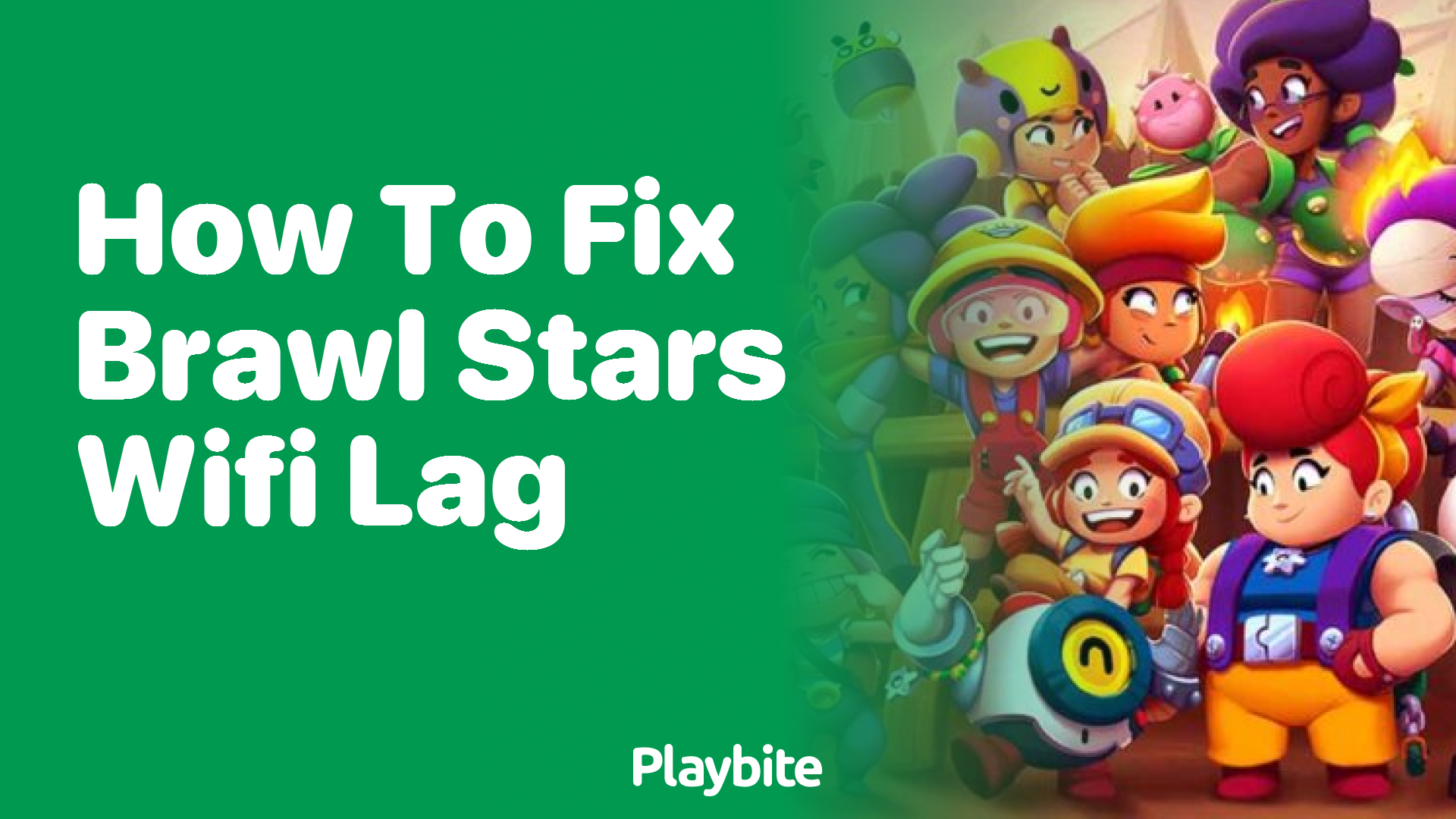 How to Fix Brawl Stars WiFi Lag: Quick Solutions - Playbite