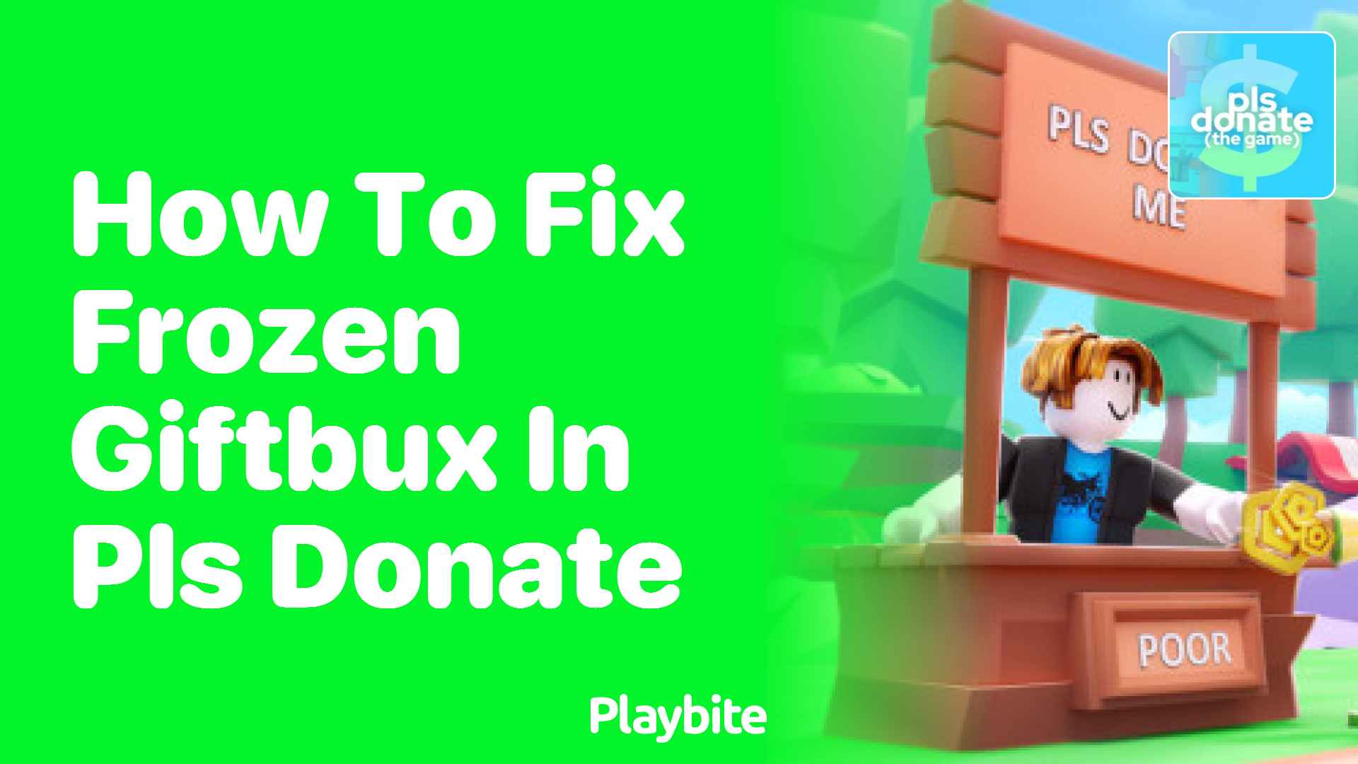 How to Fix Frozen Giftbux in PLS DONATE