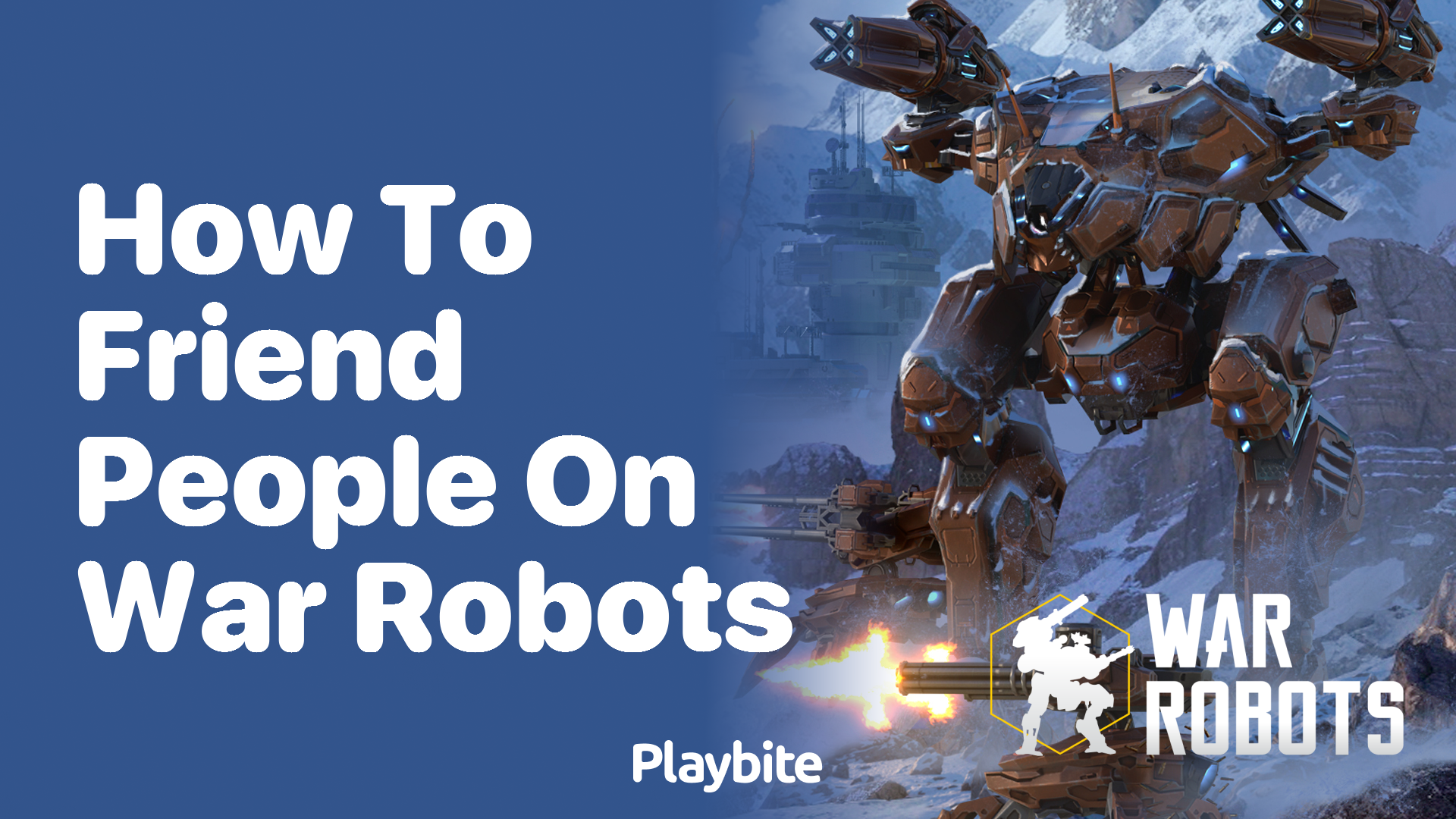 How to Friend People on War Robots: A Simple Guide