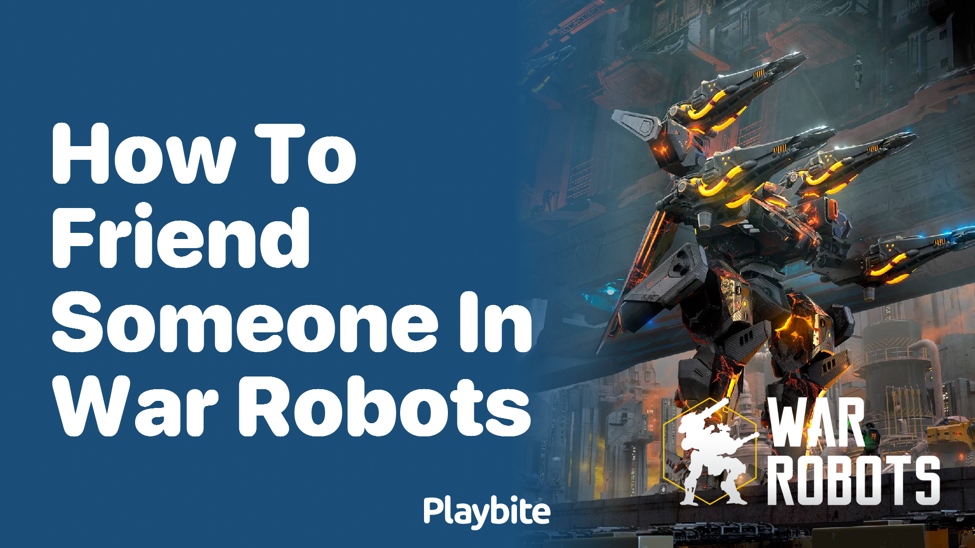 How to Friend Someone in War Robots: A Quick Guide