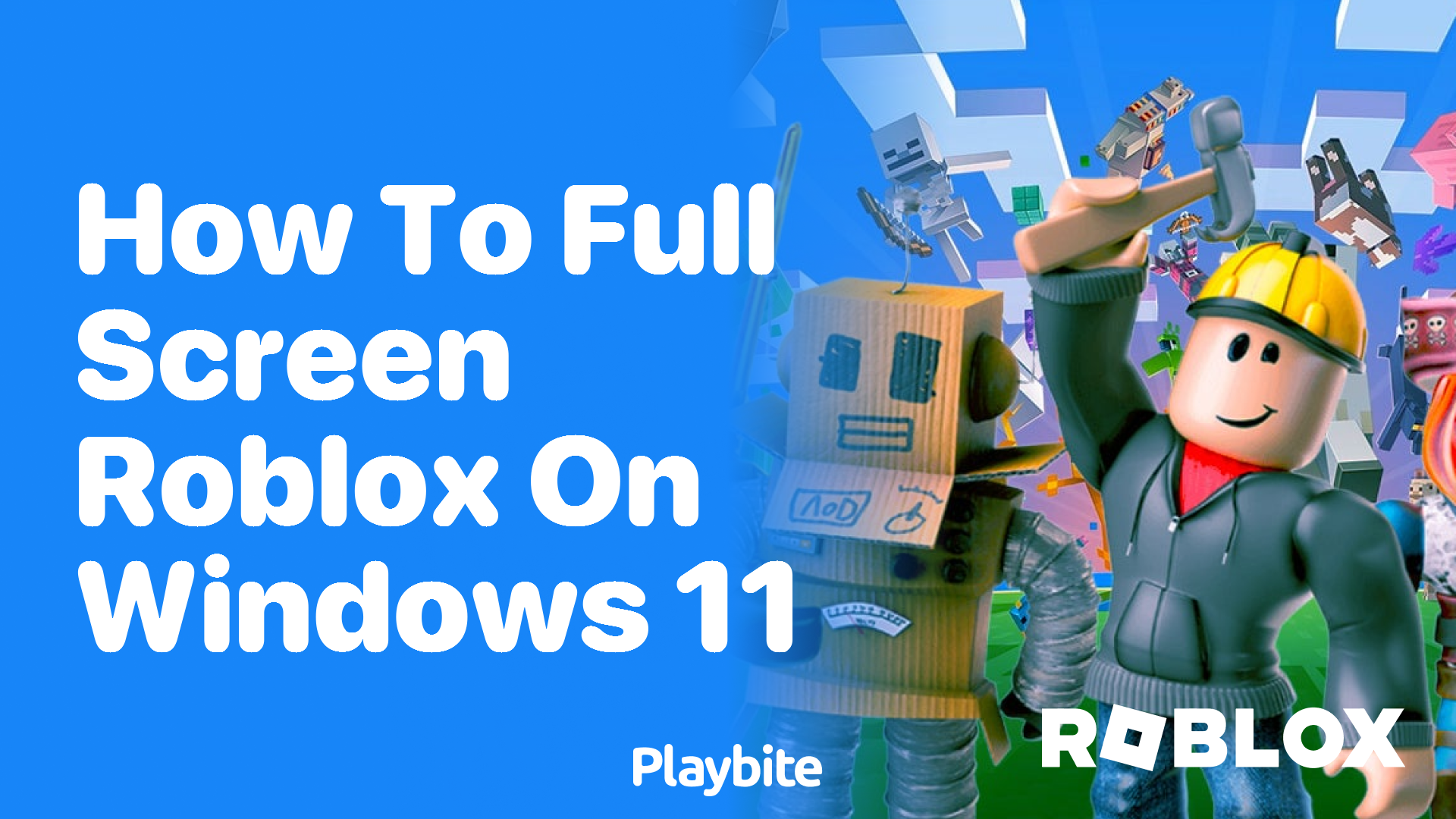 how to full screen roblox windows 11