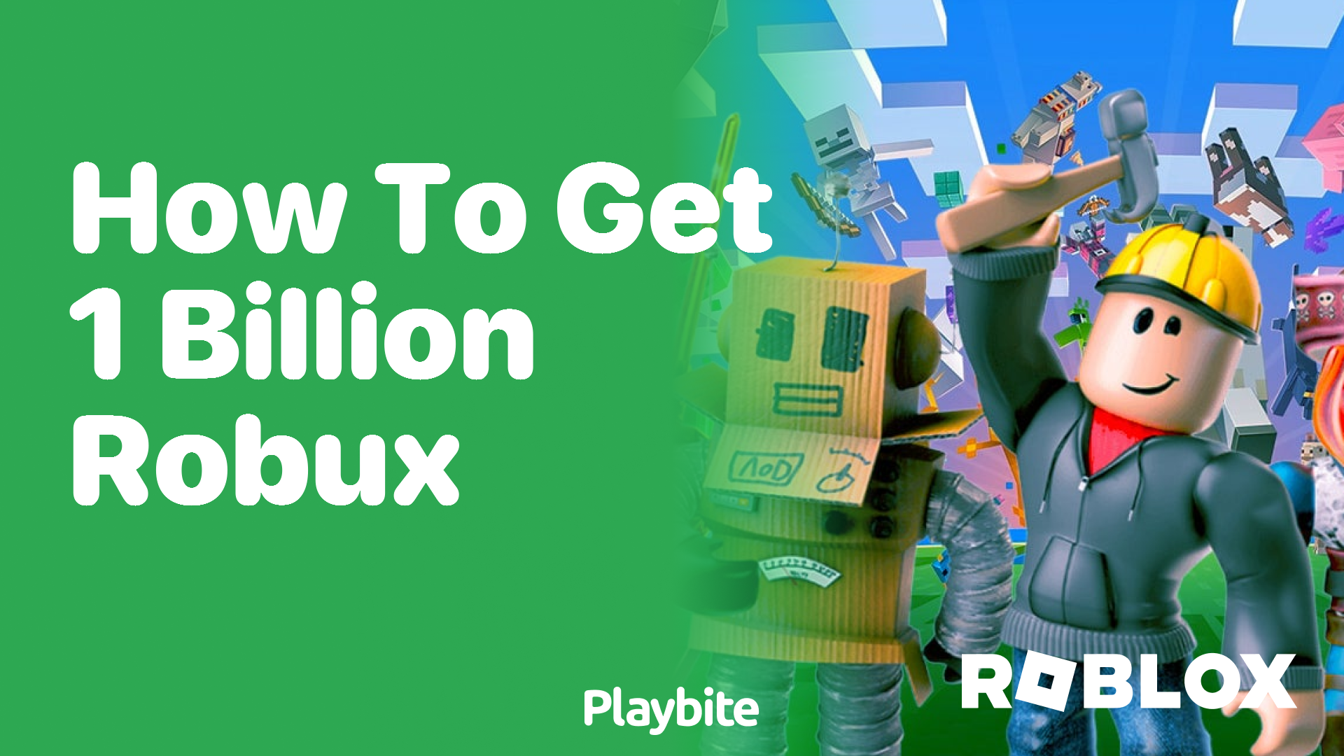 How to Get 1 Billion Robux? Discover the Secrets Today!