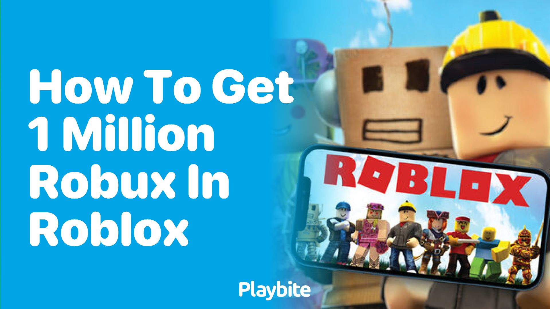 How to Get 1 Million Robux in Roblox