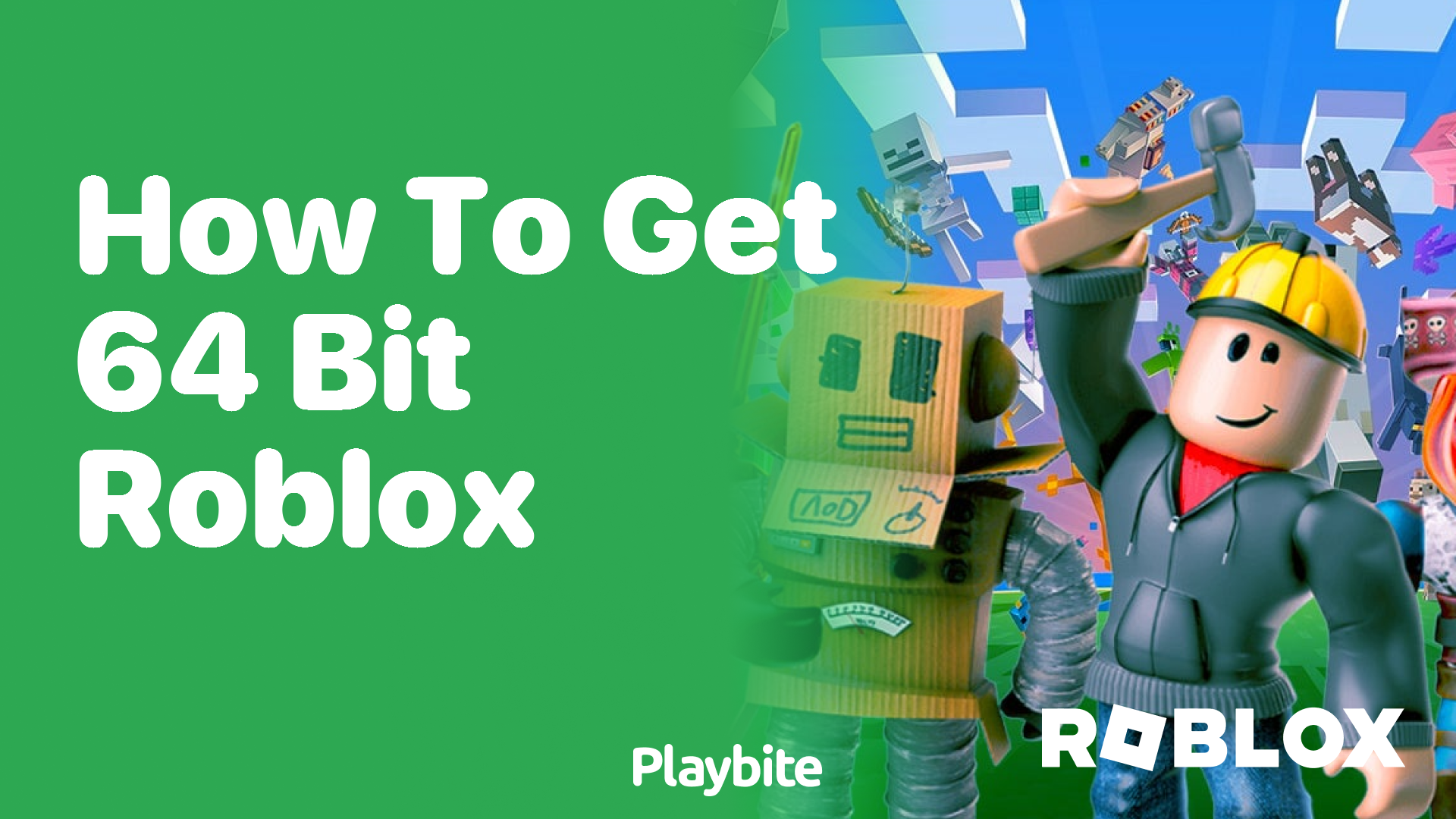 How to Get 64 Bit Roblox for Enhanced Gaming Experience