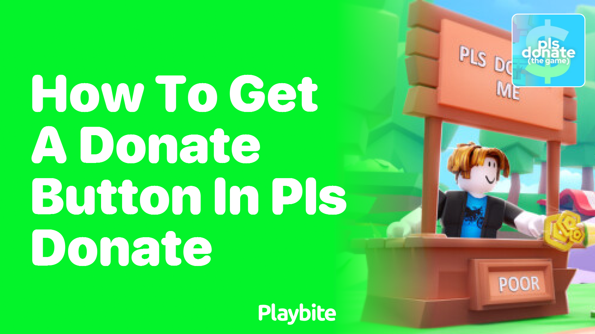 How to Get a Donate Button in PLS DONATE